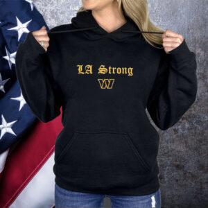 Washington Commanders LA Strong Shirt