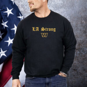 Washington Commanders LA Strong Shirt